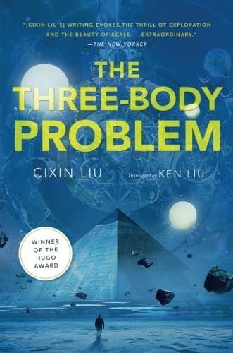 The Three-Body Problem – Cixin Liu